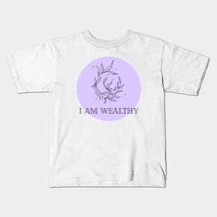 Affirmation Collection - I Am Wealthy (Purple) Kids T-Shirt